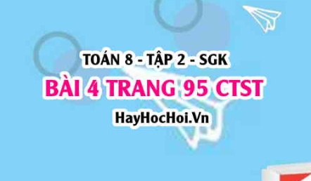 Bài 4 trang 95 Toán 8 Tập 2 Chân trời sáng tạo